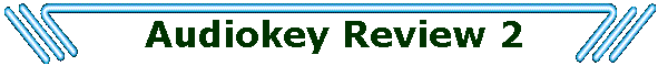 Audiokey Review 2